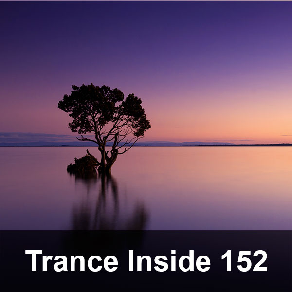 Trance Inside 152 – Aley & Oshay
